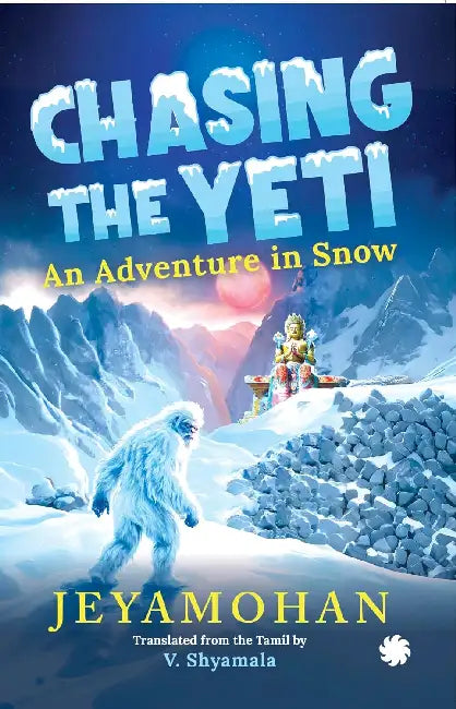 Chasing The Yeti by Jeyamohan