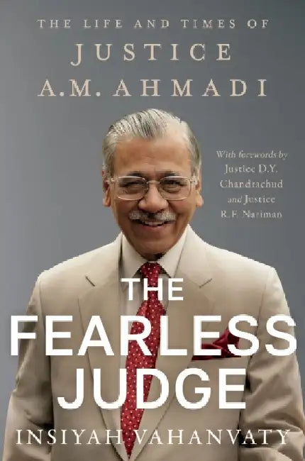 The Fearless Judge by Insiyah Vahanvaty