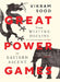 Great Power Games: From Western Decline to Eastern Ascent by Vikram Sood