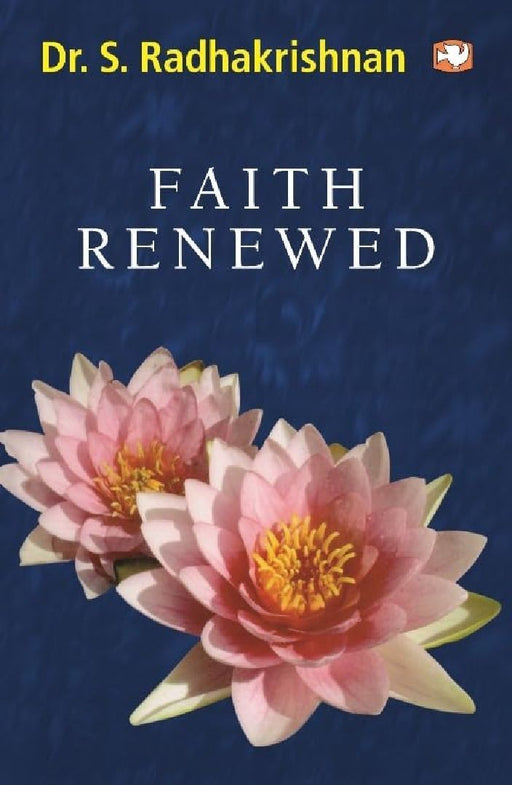 Faith Renewed by S. Radhakrishnan