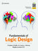 Fundamentals of Logic Design by Charles H. Roth, Jr. 