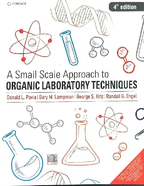 A Small Scale Approach to Organic Laboratory Techniques, 4e by Pavia