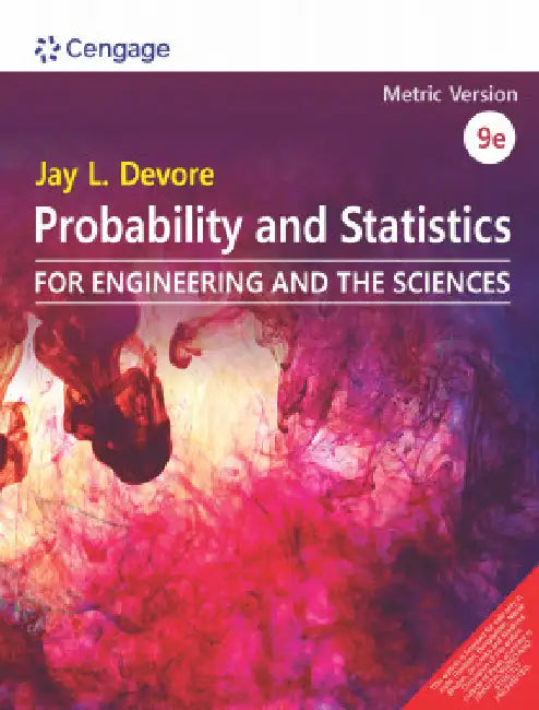 Probability and Statistics for Engineering and the Sciences by Jay L. Devore