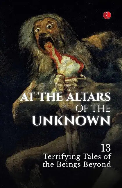 At The Altars Of The Unknown by Rupa 