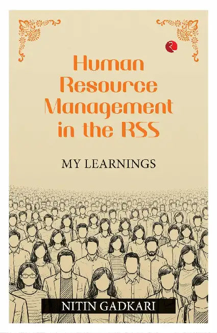 Human Resource Management in the RSS by Nitin Gadkari