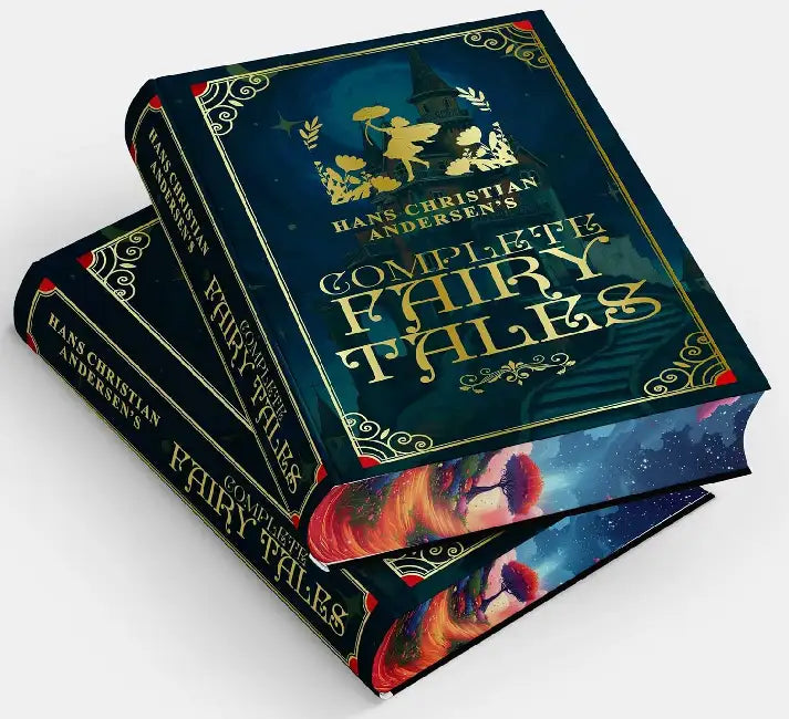 Complete Fairy Tales by Hans Christian Andersen