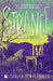 Strange: Stories by Shreya Sen-Handley