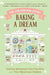 Baking A Dream by Kainaz M Harchandrai