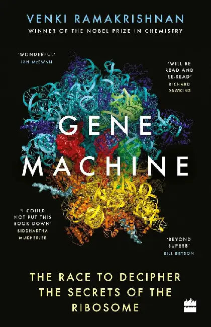 Gene Machine by Venki Ramakrishnan