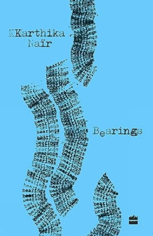 Bearings by Karthika Nair