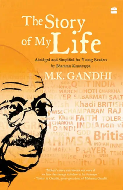 The Story of My Life by Mohandas Gandhi