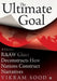 The Ultimate Goal: A Former R&aw Chief Deconstructs How Nations Construct Narratives by Vikram Sood