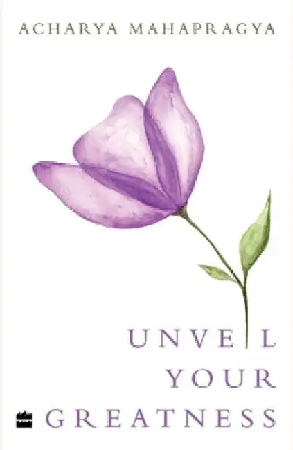 Unveil Your Greatness by Sudhamahi Regunathan