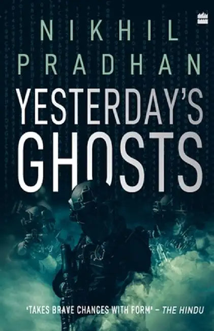 Yesterday's Ghosts by Nikhil Pradhan