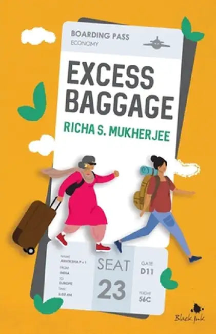 Excess Baggage by Richa S. Mukherjee