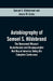 Autobiography Of Samuel S. Hildebrand: The Renowned Missouri Bushwhacker And Unconquerable Rob Roy Of America; Being His Complete Confession by Samuel S. Hildebrand, James W. Evans