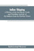 Indian shipping: a history of the sea-borne trade and maritime activity of the Indians from the earliest times by Radhakumud Mookerji