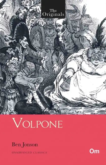 The Originals Volpone by Ben Jonson