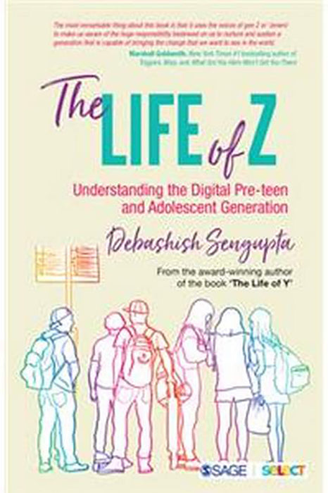 The Life of Z: Understanding the Digital Pre-teen and Adolescent Generation