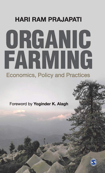 Organic Farming: Economics Policy and Practices