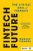 FinTech Future: The Digital DNA of Finance