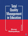 Total Quality Management in Education by Marmar Mukhopadhyay