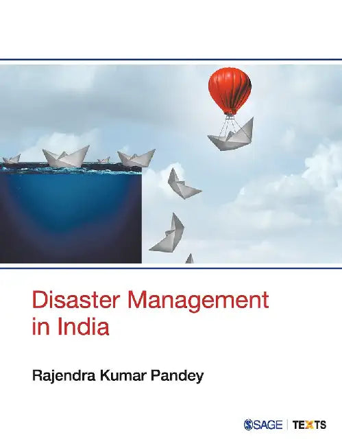 Disaster Management in India by Rajendra Kumar Pandey