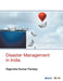 Disaster Management in India by Rajendra Kumar Pandey