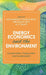 Energy Economics and the Environment: Conservation Preservation and Sustainability by Mohammad Younus Bhat, Hiranmoy Roy, M. S. Bhatt