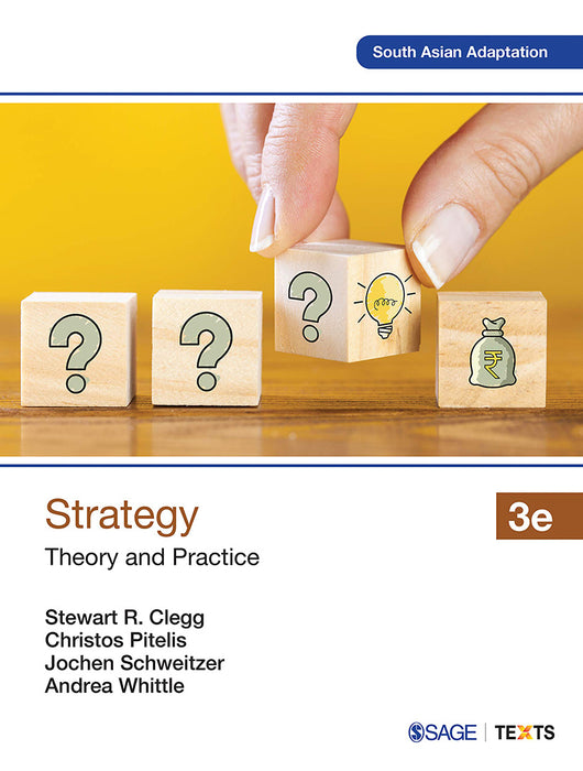 Strategy: Theory and Practice