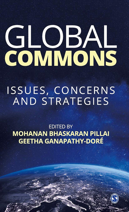 Global Commons: Issues Concerns and Strategies