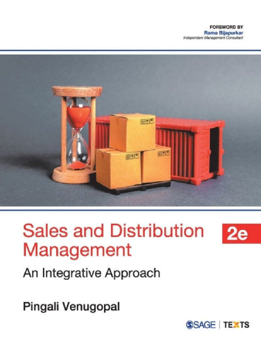 Sales and Distribution Management: An Integrative Approach by Pingali Venugopal