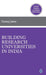 Building Research Universities in India  by Pankaj Jalote