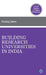 Building Research Universities in India 