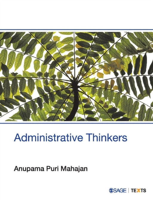 Administrative Thinkers  by Anupama Puri Mahajan