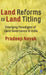Land Reforms to Land Titling: Emerging Paradigms of Land Governance in India by Pradeep Nayak, Pradeep