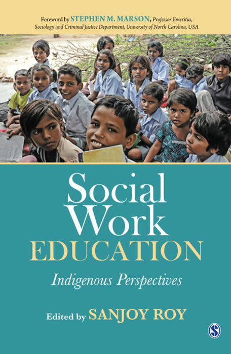 Social Work Education: Indigenous Perspectives