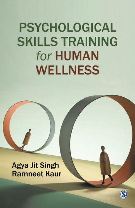 Psychological Skills Training for Human Wellness