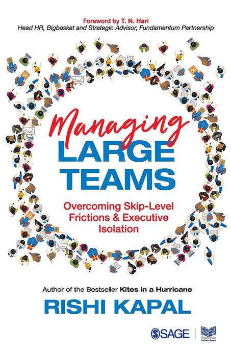 Managing Large Teams: Overcoming Skip- Level Frictions & Executive Isolation