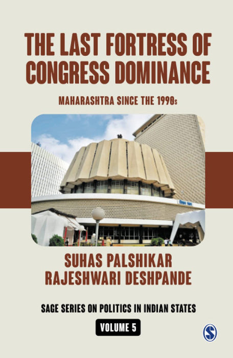 The Last Fortress of Congress Dominance: Maharashtra Since the 1990s