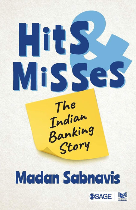 Hits and Misses: The Indian Banking Story