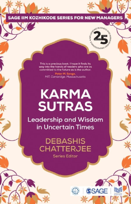 Karma Sutras: Leadership and Wisdom in Uncertain Times by Debashis Chatterjee