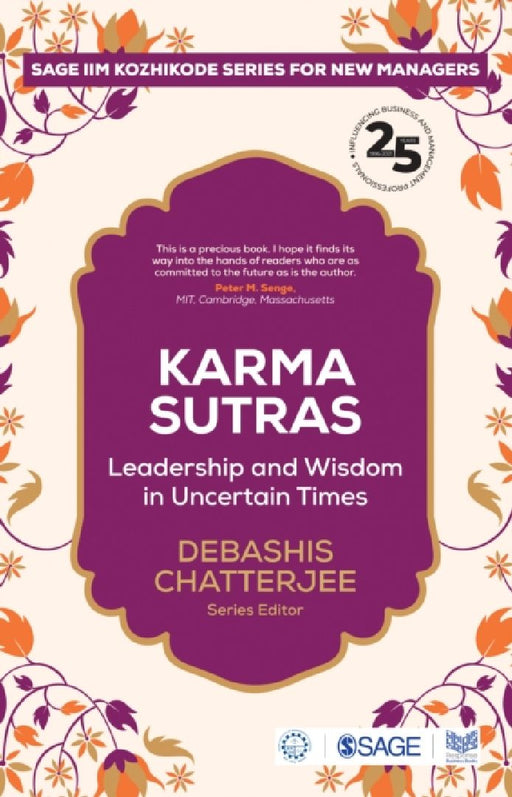 Karma Sutras: Leadership and Wisdom in Uncertain Times by Debashis Chatterjee