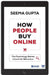 How People Buy Online: The Psychology Behind Consumer Behaviour