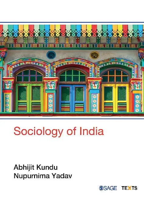 Sociology of India by Nupurnima Yadav, Abhijit Kundu