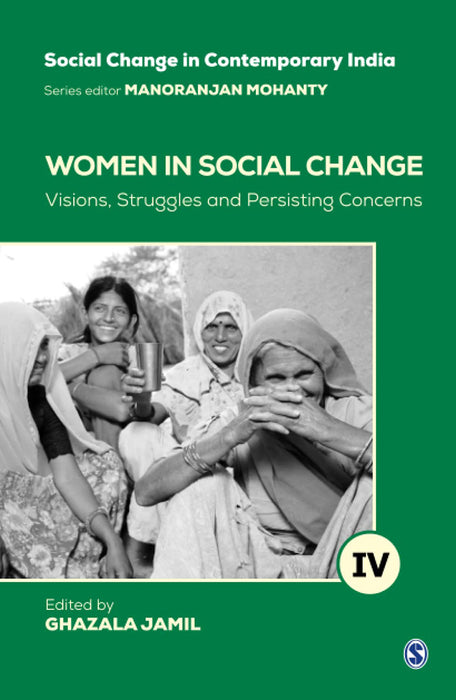 Women in Social Change: Visions Struggles and Persisting Concerns