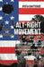 Alt-Right Movement: Dissecting Racism Patriarchy and Anti-immigrant Xenophobia by Ipsita Chatterjee