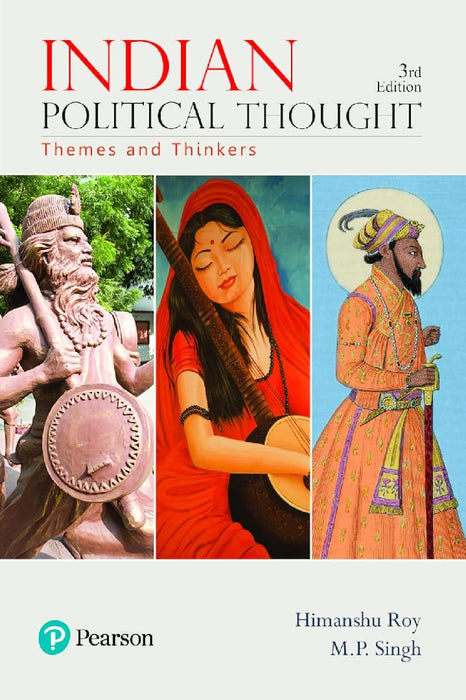 Indian Political Thought: Themes and Thinkers by Roy