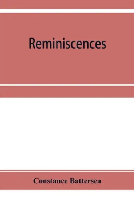 Reminiscences by Constance Battersea