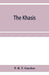 The Khasis by P. R. T. Gurdon